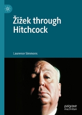 Žižek through Hitchcock - Laurence Simmons