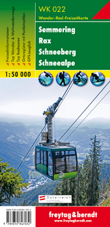 WK 022 Semmering - Rax - Schneeberg - Schneealpe, Wanderkarte 1:50.000