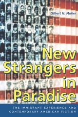 New Strangers in Paradise - Gilbert H. Muller