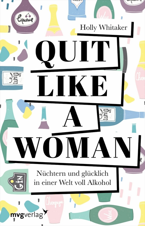 Quit Like a Woman -  Holly Whitaker