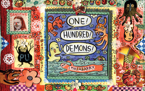 One! Hundred! Demons! -  Lynda Barry