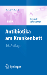 Antibiotika am Krankenbett - Uwe Frank