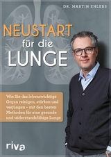 Neustart für die Lunge - Martin Ehlers