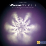 Wasserkristalle - Ernst F Braun