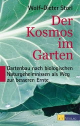 Der Kosmos im Garten - Wolf-Dieter Storl