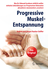 Progressive Muskel-Entspannung -  Andrea Naeher-Zeiffer,  Jürgen Naeher-Zeiffer