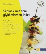 Schlank mit dem glykämischen Index - Margrit Sulzberger