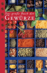 Das grosse Buch der Gewürze - Jill Norman