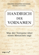 Handbuch der Vornamen -  Joachim Schaffer-Suchomel,  Michaela Suchomel