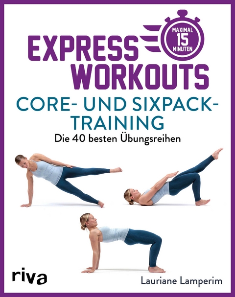 Express-Workouts - Core- und Sixpack-Training -  Lauriane Lamperim