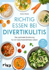 Richtig essen bei Divertikulitis - Doris Muliar