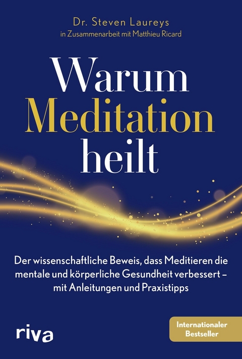 Warum Meditation heilt - Steven Laureys