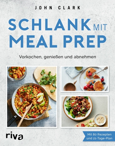 Schlank mit Meal Prep -  Meal Prep King