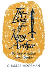 The Book of Kyng Arthur - Charles Moorman