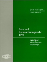 Bauordnungsrecht und Raumordnungsrecht 1998 - 