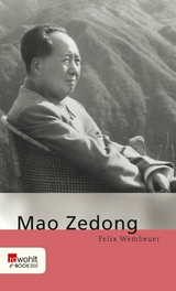 Mao Zedong -  Felix Wemheuer