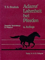 Adams Lahmheit bei Pferden - Adams, Ora R; Stashak, Ted S