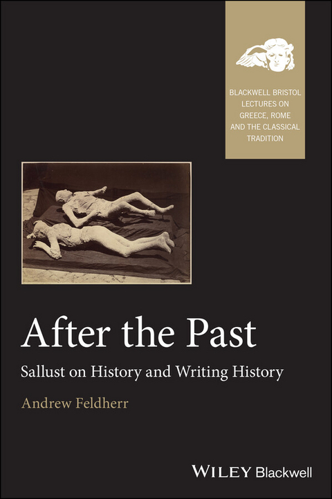 After the Past -  Andrew Feldherr