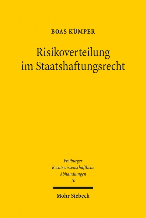 Risikoverteilung im Staatshaftungsrecht -  Boas Kümper