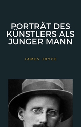 Porträt des künstlers als junger mann (übersetzt) - James Joyce