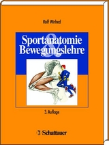 Sportanatomie und Bewegungslehre - 