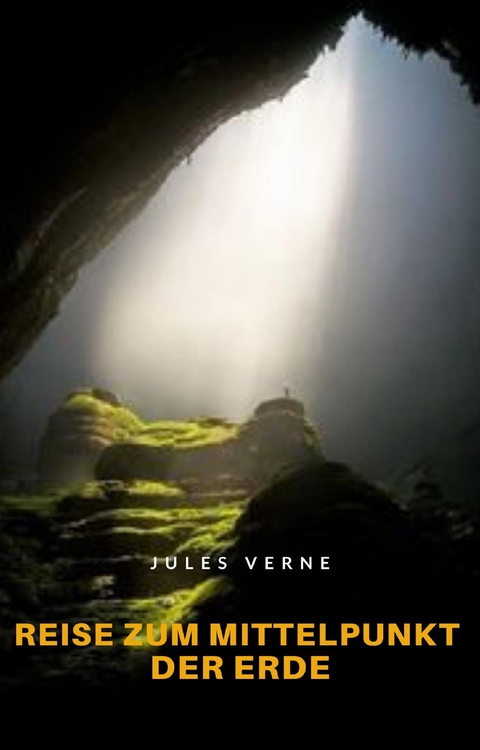Reise zum mittelpunkt der erde (übersetzt) - Jules Verne