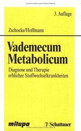 Vademecum Metabolicum - Johannes Zschocke, Georg F Hoffmann