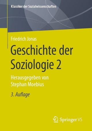 Geschichte der Soziologie 2 - Friedrich Jonas; Stephan Moebius