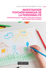 Investigation psychodynamique de la personnalite -  Walter Trinca