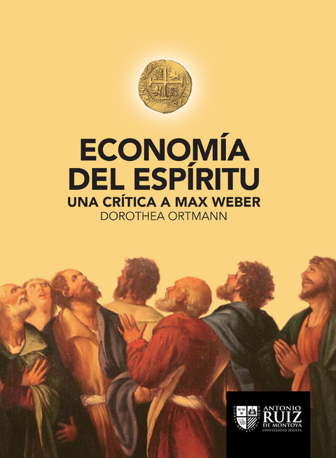 Economía del espíritu - Dorothea Ortmann