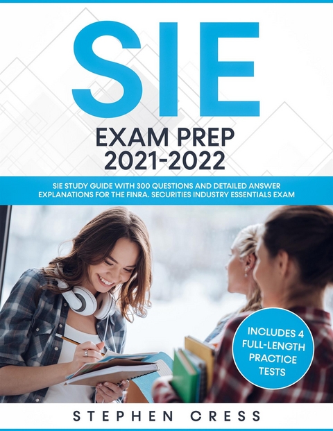 SIE Exam Prep 2021-2022 - Stephen Cress