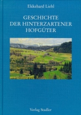 Geschichte der Hinterzartener Hofgüter - Ekkehard Liehl
