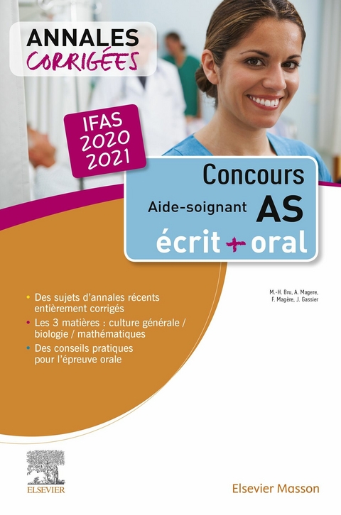 Concours Aide-soignant - Annales corrigées - IFAS 2020 -  Marie-Henriette Bru,  Jacqueline Gassier,  Alain Magere,  Francoise Magere