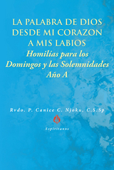 La Palabra de Dios desde Mi CorazÃ³n a Mis Labios - Rvdo. P. Canice C. Njoku C.S.Sp