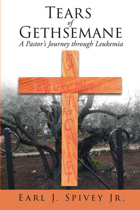 Tears of Gethsemane -  Earl Spivey