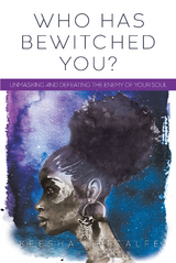 Who Has Bewitched You? - Keesha Metcalfe