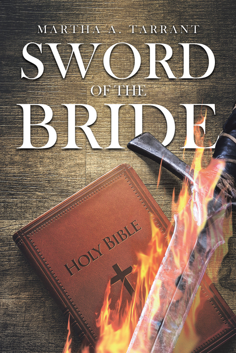Sword of the Bride -  Martha A. Tarrant