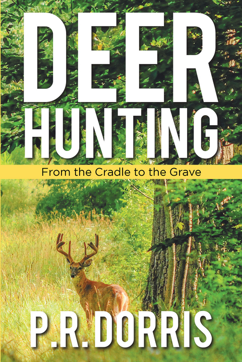 Deer Hunting -  P. Dorris