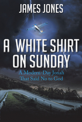 White Shirt on Sunday -  James Jones