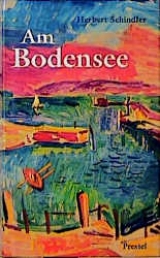 Bodensee - Schindler, Herbert