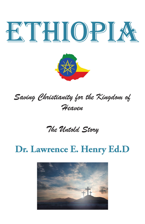 Ethiopia - Lawrence E. Henry Ed.D