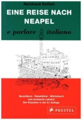 Eine Reise nach Neapel - Raffalt, Reinhard