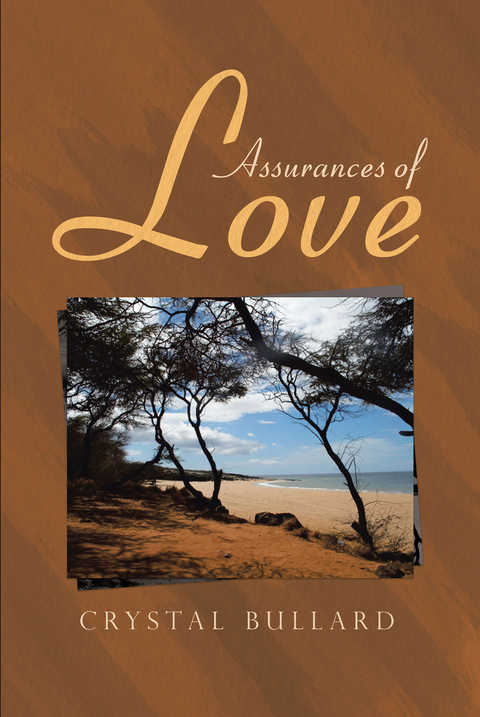 Assurances Of Love - Crystal Bullard