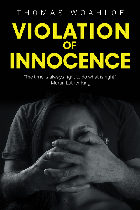 Violation of Innocence -  Thomas Woahloe