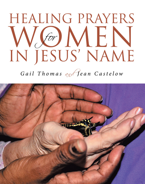 Healing Prayers for Women in Jesus' Name -  Gail Thomas