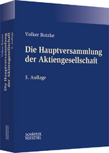 Die Hauptversammlung der Aktiengesellschaft - Butzke, Volker