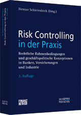 Risk Controlling in der Praxis - 