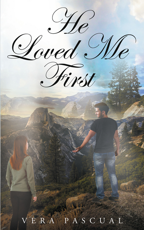 He Loved Me First -  Vera Pascual