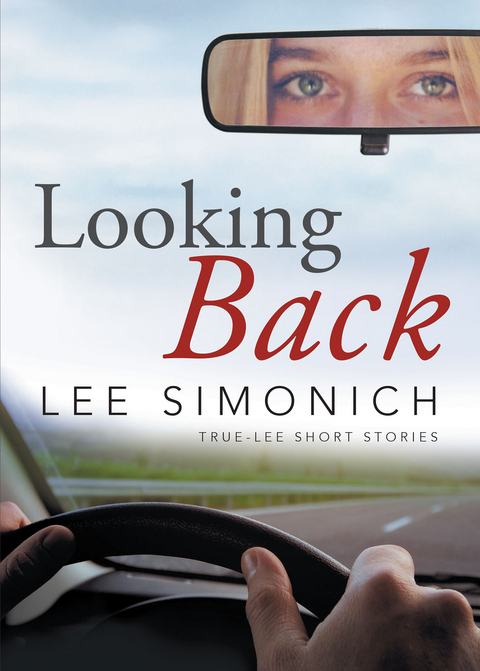 Looking Back -  Lee Simonich