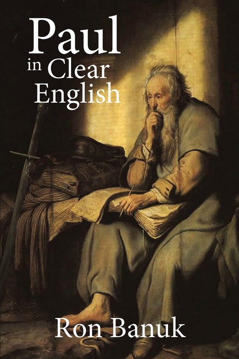 Paul in Clear English - Ron Banuk